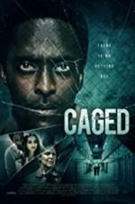 Watch Caged Zoechip