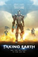 Watch Taking Earth Zoechip