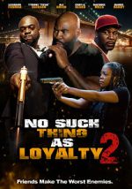 Watch No such thing as loyalty 2 Zoechip