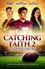 Watch Catching Faith 2 Zoechip