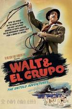 Watch Walt & El Grupo Zoechip