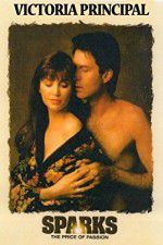 Watch Sparks: The Price of Passion Zoechip