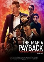 Watch The Mafia: Payback (Short 2019) Zoechip