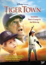 Watch Tiger Town Zoechip