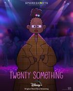 Watch Twenty Something (Short 2021) Zoechip