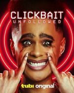 Watch Clickbait: Unfollowed Zoechip