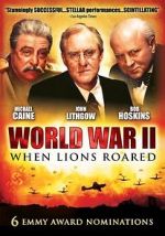 Watch World War II: When Lions Roared Zoechip