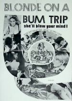 Watch Blonde on a Bum Trip Zoechip