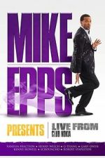 Watch Mike Epps Presents: Live from Club Nokia Zoechip