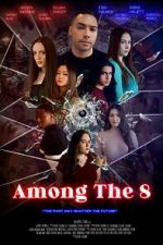 Watch Among the 8 Zoechip