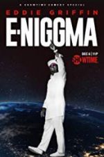 Watch Eddie Griffin: E-Niggma Zoechip