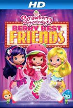 Watch Strawberry Shortcake: Berry Best Friends Zoechip