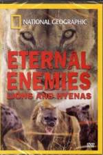 Watch National Geographic Eternal Enemies: Lions and Hyenas Zoechip