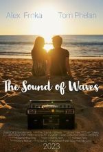 Watch The Sound of Waves Zoechip