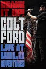Watch Colt Ford: Crank It Up, Live at Wild Adventures Zoechip
