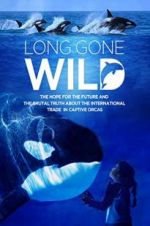 Watch Long Gone Wild Zoechip
