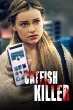 Watch Catfish Killer Zoechip