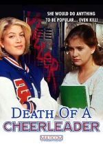 Watch Death of a Cheerleader Zoechip