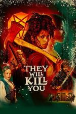 Watch They Will Kill You Zoechip