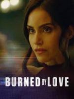 Watch Burned by Love Zoechip