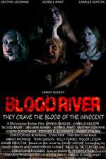 Watch Blood River Zoechip