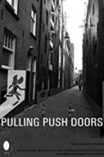 Watch Pulling Push Doors Zoechip