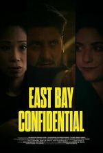 Watch East Bay Confidential Zoechip