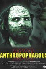 Watch Anthropophagous 2000 Zoechip