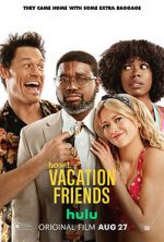 Watch Vacation Friends Zoechip