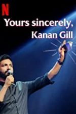 Watch Yours Sincerely, Kanan Gill Zoechip