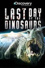 Watch Last Day of the Dinosaurs Zoechip