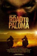 Watch Road to Paloma Zoechip