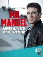 Watch Mo Mandel: Negative Reinforcement (TV Special 2016) Zoechip