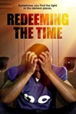 Watch Redeeming The Time Zoechip