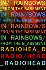Watch Radiohead: In Rainbows - From the Basement Zoechip