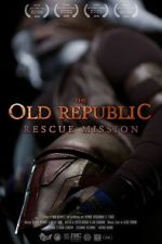 Watch The Old Republic: Rescue Mission (Short 2015) Zoechip