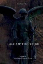 Watch Tale of the Tribe Zoechip