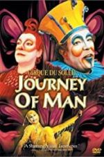 Watch Cirque du Soleil: Journey of Man Zoechip