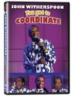 Watch John Witherspoon: You Got to Coordinate Zoechip