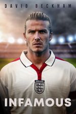 Watch David Beckham: Infamous Zoechip