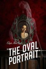 Watch Edgar Allan Poe\'s The Oval Portrait Zoechip