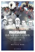 Watch Milestone Generations Zoechip