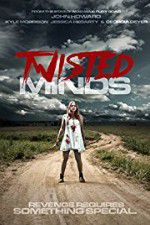Watch Twisted Minds Zoechip