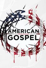 Watch American Gospel: Christ Crucified Zoechip