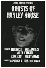 Watch Ghosts of Hanley House Zoechip
