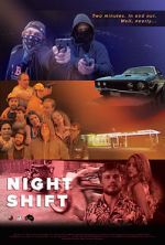 Watch Night Shift Zoechip