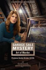 Watch Garage Sale Mystery: The Art of Murder Zoechip