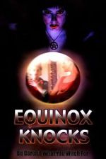 Watch Equinox Knocks Zoechip