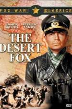 Watch The Desert Fox The Story of Rommel Zoechip