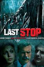 Watch The Last Stop Zoechip